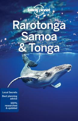 Lonely Planet Rarotonga, Samoa &amp; Tonga