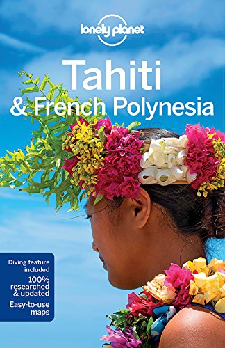 Lonely Planet Tahiti  French Polynesia