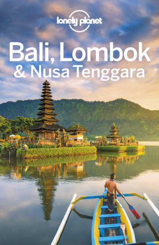 Lonely Planet Bali, Lombok  Nusa Tenggara 17