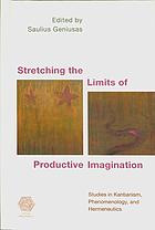 Stretching the Limits of Productive Imagination