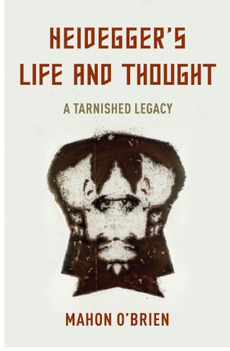 Heidegger's Life and Thought