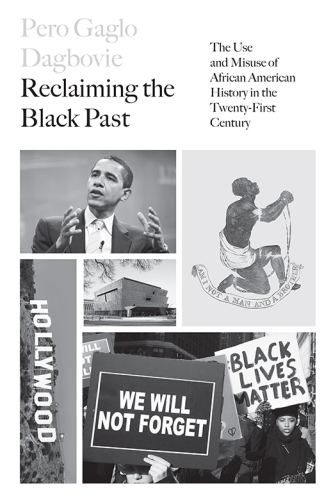 Reclaiming the Black Past