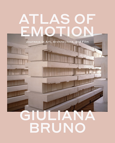 Atlas of emotion : journeys in art, architecture, and film