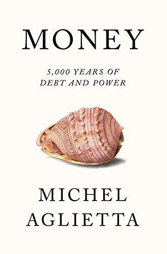 Money : 5,000 years of debt and power