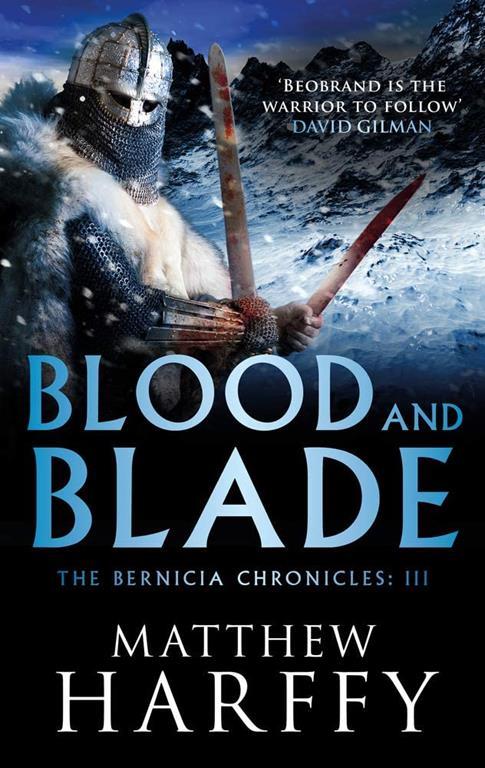 Blood and Blade (The Bernicia Chronicles)