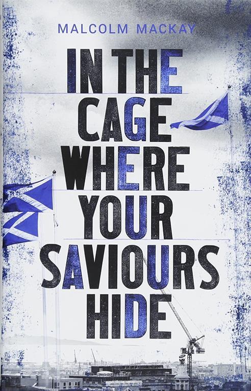 In the Cage Where your Saviours Hide