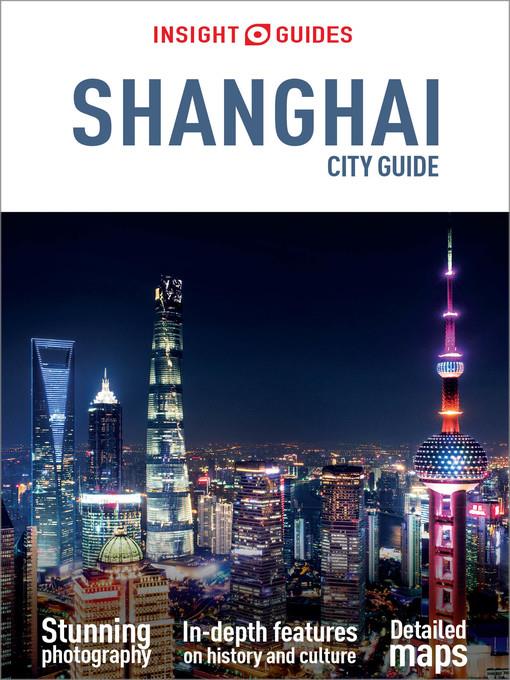 Insight Guides City Guide Shanghai (Travel Guide with Free eBook)