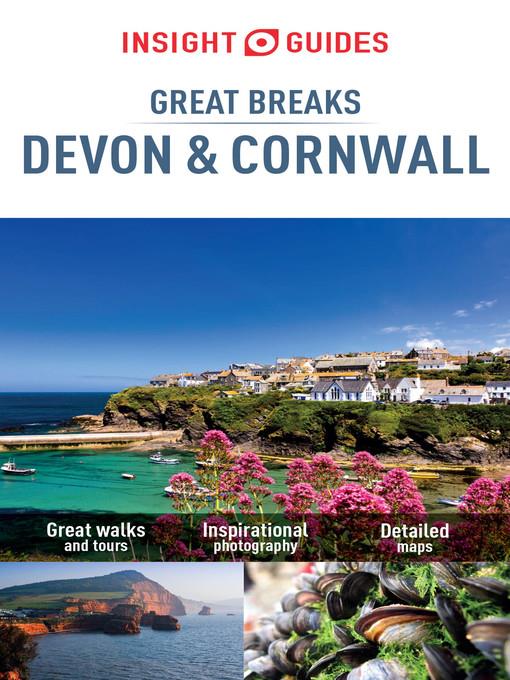 Insight Guides: Great Breaks Devon and Cornwall