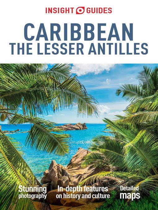 Insight Guides: Caribbean: The Lesser Antilles