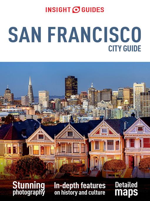 Insight Guides: San Francisco City Guide