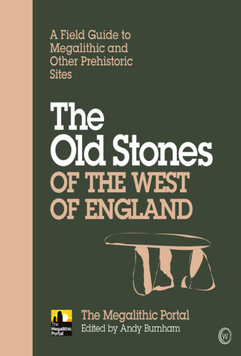 The Old Stones of the South, Midlands & East of England