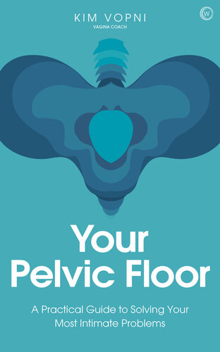 Your Pelvic Floor