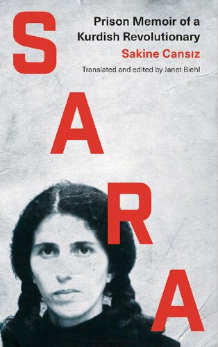 Sara : prison memoir of a Kurdish revolutionary