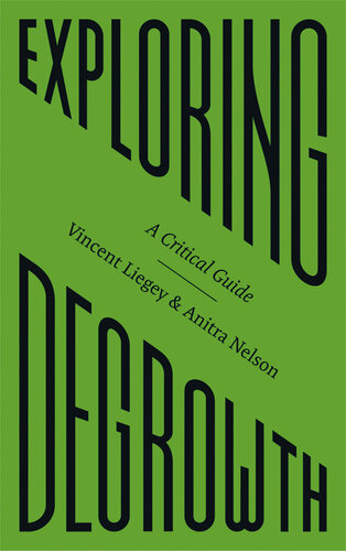 Exploring degrowth : a critical guide