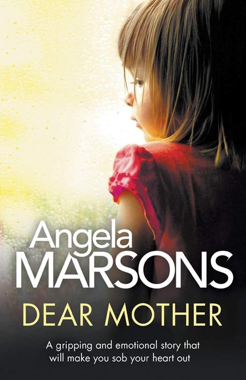 Dear Mother: A gripping and emotional story that will make you sob your heart out