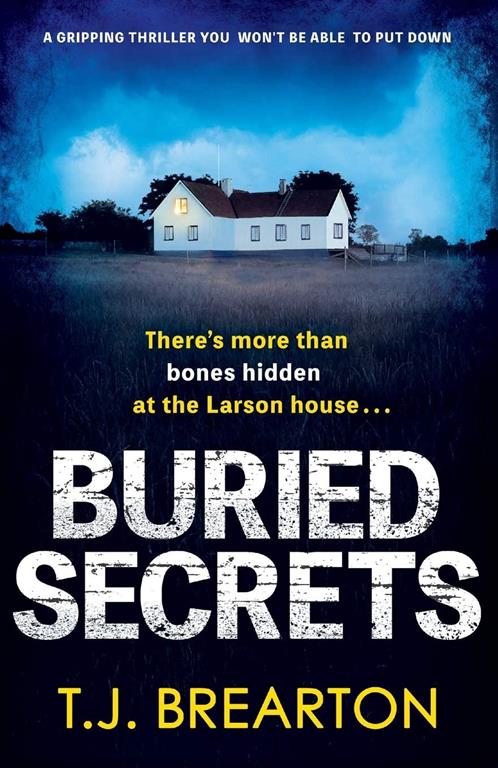 Buried Secrets: A gripping thriller you won&rsquo;t be able to put down