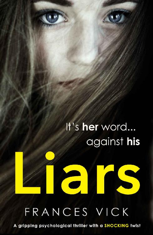 Liars : a gripping psychological thriller with a shocking twist