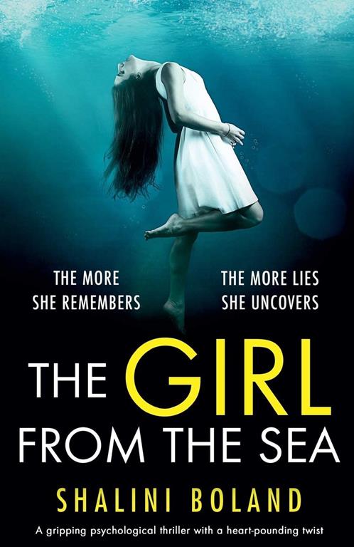 The Girl From The Sea: A gripping psychological thriller with a heart-pounding twist