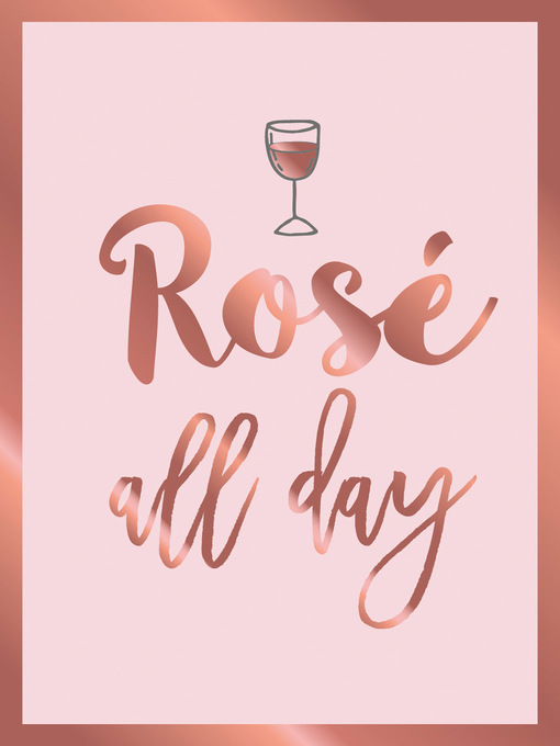 Rosé All Day