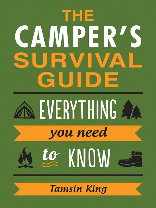 The Camper's Survival Guide