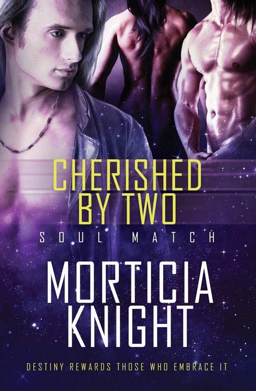 Cherished by Two (Soul Match)