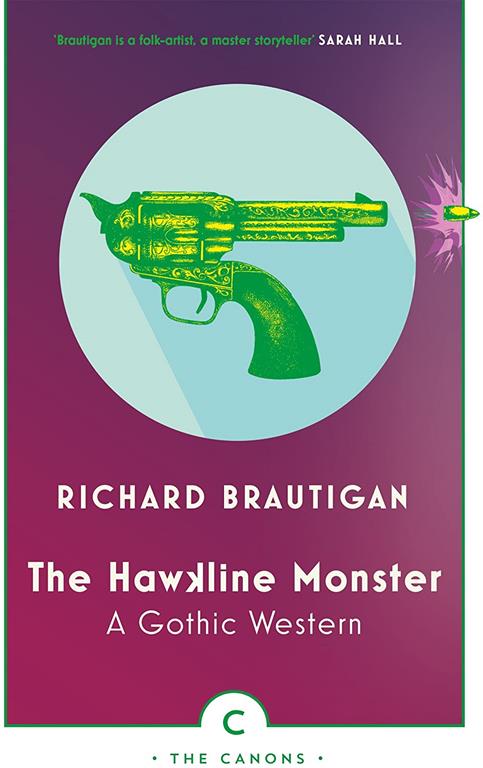 The Hawkline Monster: A Gothic Western (Canons)