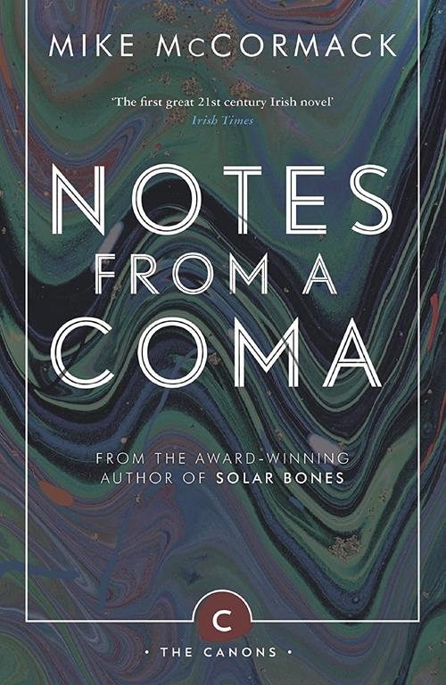 Notes from a Coma (Canons)