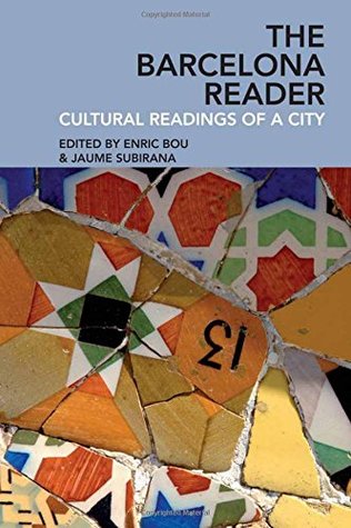 The Barcelona Reader: Cultural Readings of a City