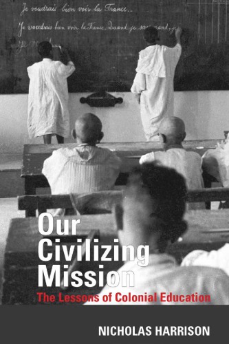 Our Civilizing Mission