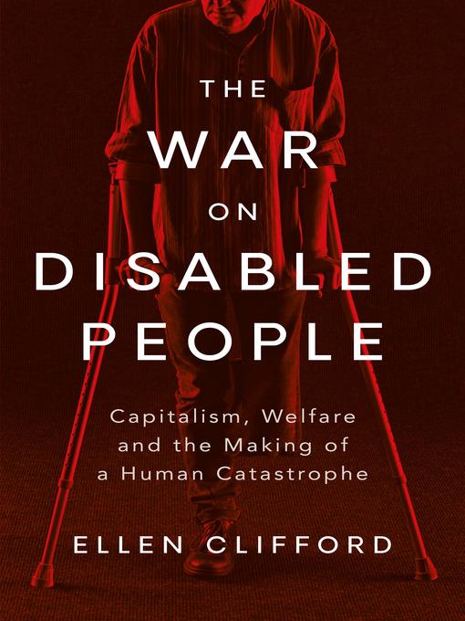 The War on Disabled People