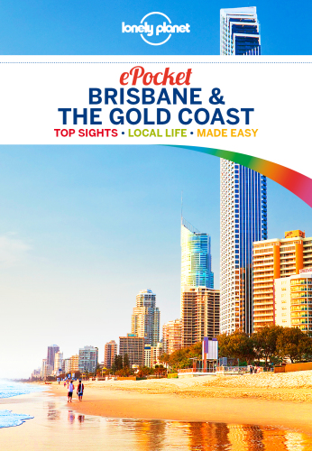 Lonely Planet Pocket Brisbane  the Gold Coast