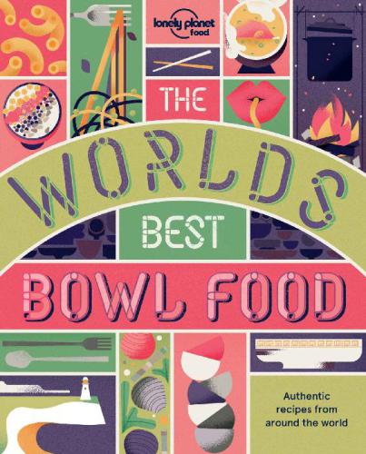 The World's Best Bowl Food