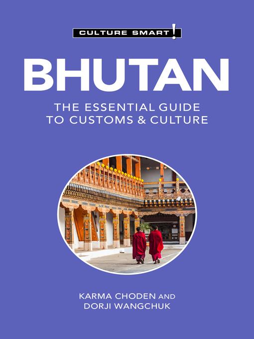 Bhutan--Culture Smart!