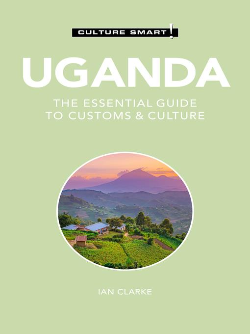 Uganda--Culture Smart!