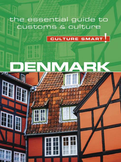 Denmark--Culture Smart!