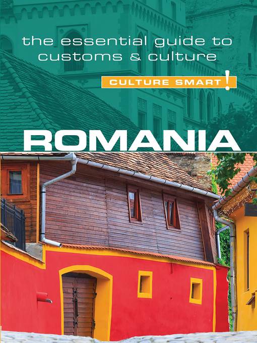 Romania--Culture Smart!