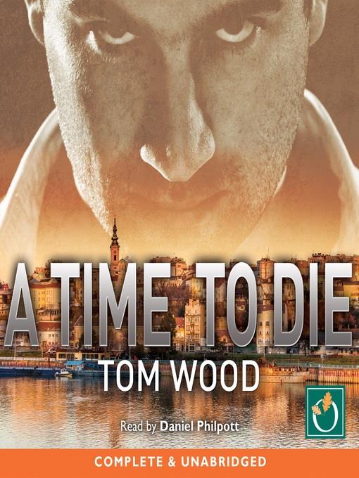 A Time to Die