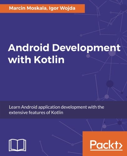 Android Developement with Kotlin