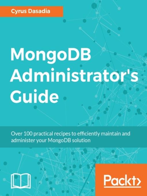 MongoDB Administrator's Guide