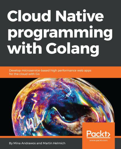 Cloud Native programming with Golang