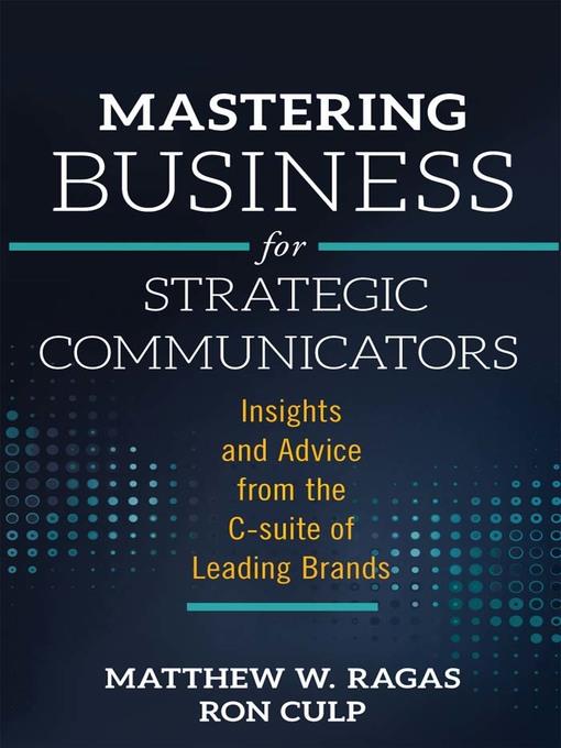 Mastering Business for Strategic Communicators