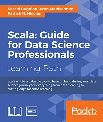 Scala : guide for data science professionals.