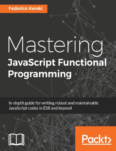 Mastering JavaScript Functional Programming