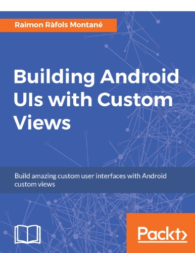 Building Android UIs with Custom Views