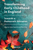 Transforming Early Childhood in England