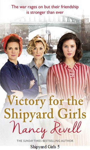 The Shipyard Girls Unite (5) (The Shipyard Girls Series)