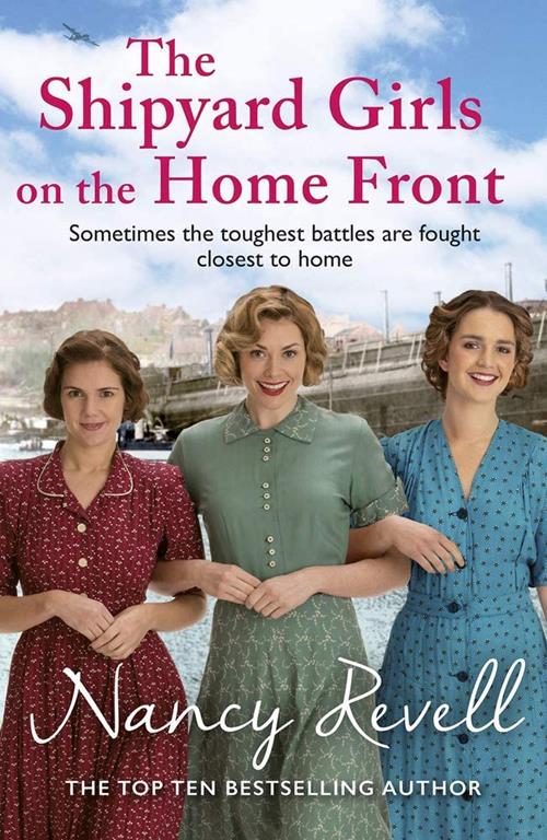 The Shipyard Girls on the Home Front (10) (The Shipyard Girls Series)