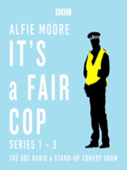 It's a Fair Cop--Series 1-3