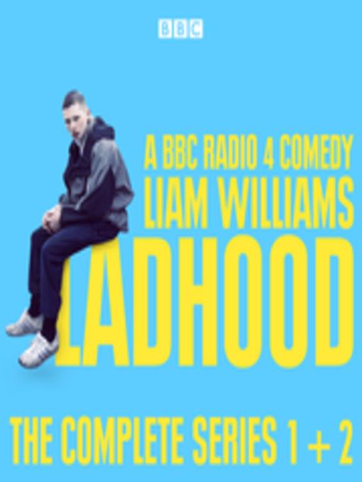 Ladhood--The Complete Series 1 and 2