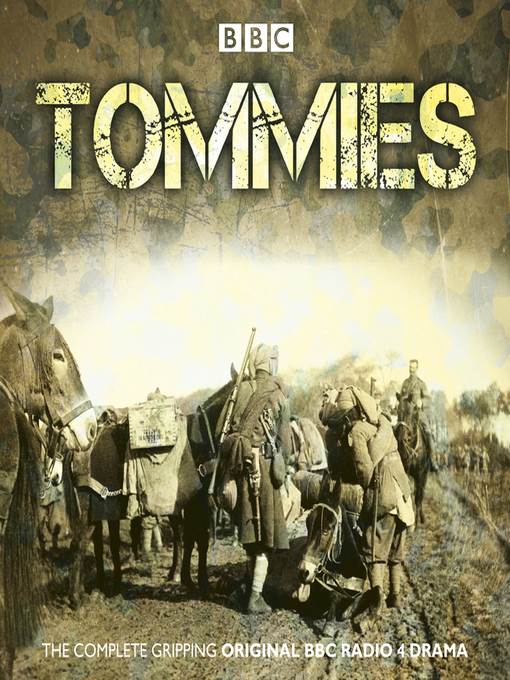 Tommies--The Complete BBC Radio Collection